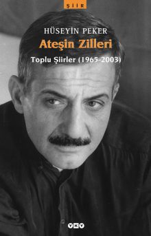 Ateşin Zilleri / Toplu Şiirler (1965-2003)