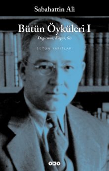 Bütün Öyküleri – 1 – Sabahattin Ali