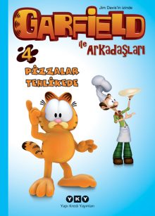 Garfield ile Arkadaşları 4 – Pizzalar Tehlikede