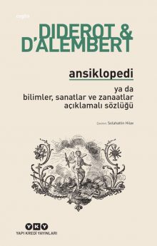 Ansiklopedi – ya da bilimler, sanatlar ve zanaatlar açıklamalı sözlüğü