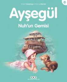 Ayşegül – Nuh’un Gemisi