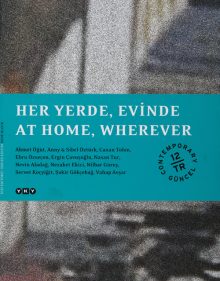 Her Yerde, Evinde / At Home, Wherever