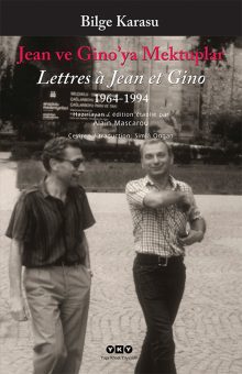 Jean ve Gino’ya Mektuplar 1963-1994 / Lettres a Jean et Gino