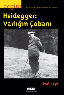 Heidegger: Varlığın Çobanı