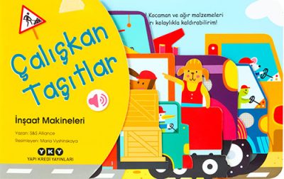 Çalışkan Taşıtlar – İnşaat Makineleri