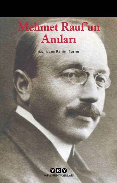 Mehmet Rauf’un Anıları