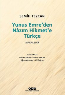 Yunus Emre’den Nâzım Hikmet’e Türkçe – Makaleler